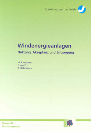 Buchcover Windenergieanlagen - Nutzung, Akzeptanz und Entsorgung | Manfred Kleemann | EAN 9783893362240 | ISBN 3-89336-224-X | ISBN 978-3-89336-224-0