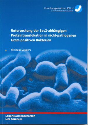 Buchcover Untersuchung der Sec2-abhängigen Proteintranslokation in nicht-pathogenen Gram-positiven Bakterien | Michael Caspers | EAN 9783893364886 | ISBN 3-89336-488-9 | ISBN 978-3-89336-488-6