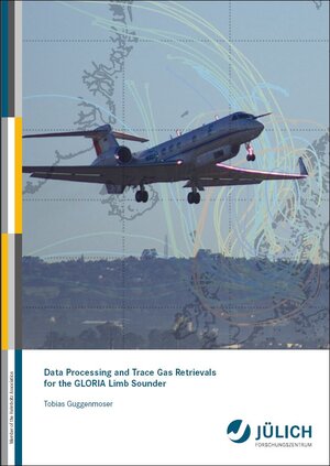 Buchcover Data Processing and Trace Gas Retrievals for the GLORIA Limb Sounder | Tobias Guggenmoser | EAN 9783893369935 | ISBN 3-89336-993-7 | ISBN 978-3-89336-993-5