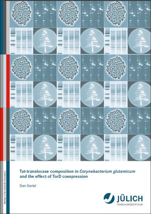 Buchcover Tat-translocase composition in Corynebacterium glutamicum and the effect of TorD coexpression | Dan Oertel | EAN 9783893369966 | ISBN 3-89336-996-1 | ISBN 978-3-89336-996-6