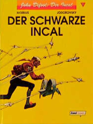 Buchcover John Difool / Der schwarze Incal | Moebius | EAN 9783893432646 | ISBN 3-89343-264-7 | ISBN 978-3-89343-264-6