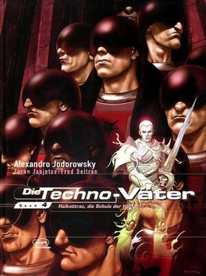 Die Techno-Väter: Techno-Väter Bd. 4. Halkattraz, die Schule der Henker