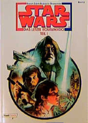 Buchcover Star Wars / Das letzte Kommando Teil I | Zahn | EAN 9783893437474 | ISBN 3-89343-747-9 | ISBN 978-3-89343-747-4
