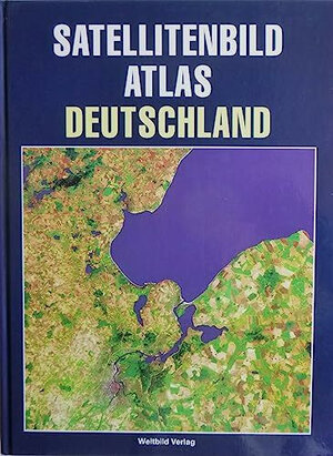 Buchcover Satellitenbild Atlas Deutschland | Rudolf Winter | EAN 9783893509232 | ISBN 3-89350-923-2 | ISBN 978-3-89350-923-2