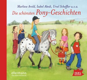 Die schönsten Pony-Geschichten. CD