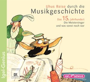 Buchcover Uhus Reise durch die Musikgeschichte / Uhus Reise durch die Musikgeschichte: Das 15. Jahrhundert  | EAN 9783893531493 | ISBN 3-89353-149-1 | ISBN 978-3-89353-149-3