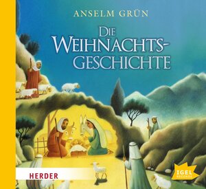 Buchcover Die Weihnachtsgeschichte | Anselm Grün | EAN 9783893534333 | ISBN 3-89353-433-4 | ISBN 978-3-89353-433-3