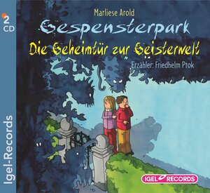 Gespensterpark. Die Geheimtür zur Geisterwelt. 2 CDs