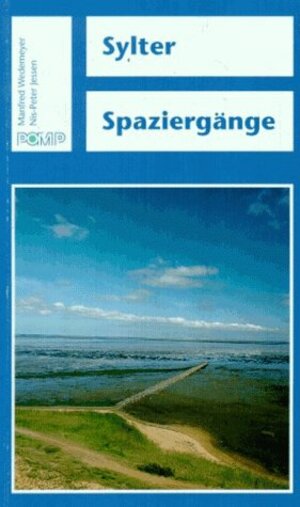 Buchcover Sylter Spaziergänge | Manfred Wedemeyer | EAN 9783893551477 | ISBN 3-89355-147-6 | ISBN 978-3-89355-147-7