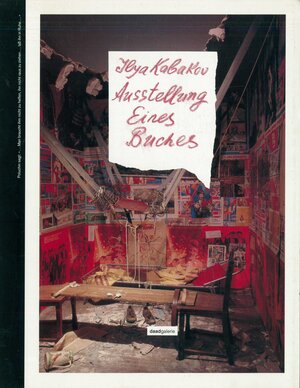 Buchcover Ausstellung eines Buches | Ilya Kabakov | EAN 9783893570171 | ISBN 3-89357-017-9 | ISBN 978-3-89357-017-1