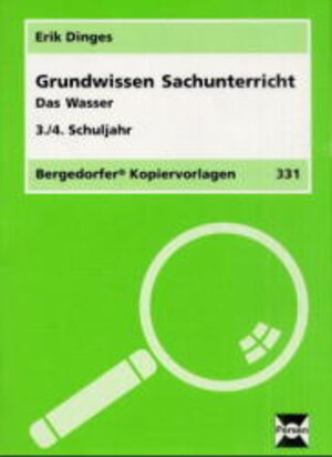 Grundwissen Sachunterricht, 3./4. Schuljahr, Das Wasser