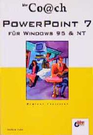 Buchcover PowerPoint 7 für Windows 95 & NT | Andreas Klein | EAN 9783893602162 | ISBN 3-89360-216-X | ISBN 978-3-89360-216-2