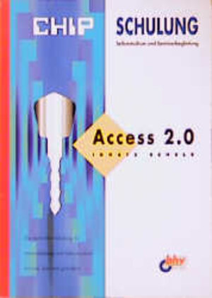Buchcover Access 2.0 | Ignatz Schels | EAN 9783893607532 | ISBN 3-89360-753-6 | ISBN 978-3-89360-753-2
