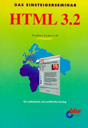 Buchcover HTML 3.2 | Stephan Lamprecht | EAN 9783893609239 | ISBN 3-89360-923-7 | ISBN 978-3-89360-923-9