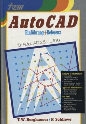 Buchcover AutoCAD | Tom W Berghauser | EAN 9783893620210 | ISBN 3-89362-021-4 | ISBN 978-3-89362-021-0