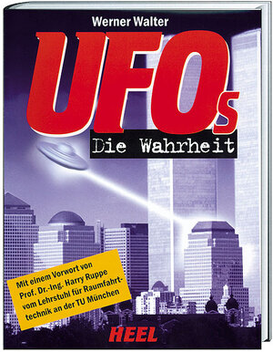 Buchcover Ufos- Die Wahrheit | Werner Walter | EAN 9783893655243 | ISBN 3-89365-524-7 | ISBN 978-3-89365-524-3