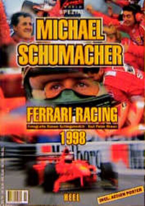 Michael Schumacher, Ferrari Racing 1998