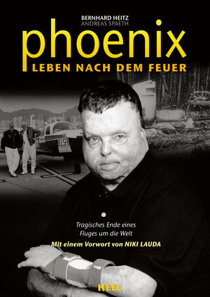 Buchcover Phoenix: Leben nach dem Feuer | Bernhard Heitz | EAN 9783893657834 | ISBN 3-89365-783-5 | ISBN 978-3-89365-783-4