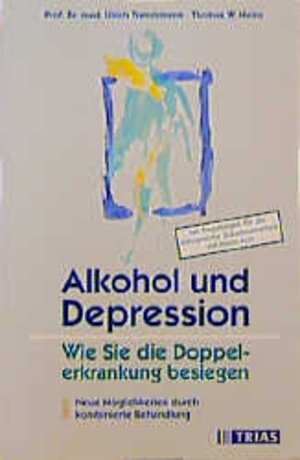 Buchcover Alkohol und Depression: Wie Sie die Doppelerkrankung besiegen | Ulrich Trenckmann | EAN 9783893733903 | ISBN 3-89373-390-6 | ISBN 978-3-89373-390-3