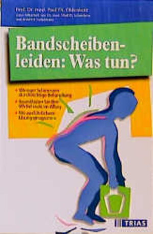 Buchcover Bandscheibenleiden: Was tun? | Paultheo Oldenkott | EAN 9783893734030 | ISBN 3-89373-403-1 | ISBN 978-3-89373-403-0