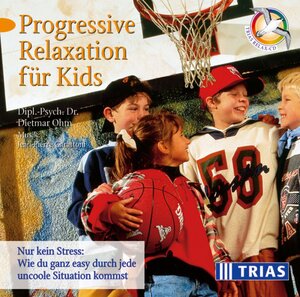 Buchcover Progressive Relaxation für Kids - CD | Dietmar Ohm | EAN 9783893737680 | ISBN 3-89373-768-5 | ISBN 978-3-89373-768-0