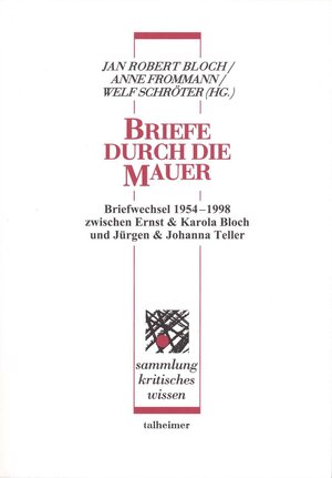 Briefe durch die Mauer