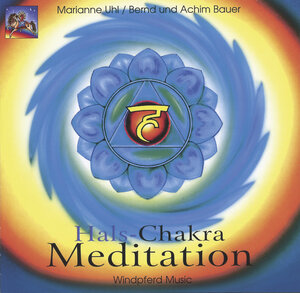 Buchcover Hals-Chakra-Meditation | Marianne Uhl | EAN 9783893850419 | ISBN 3-89385-041-4 | ISBN 978-3-89385-041-9