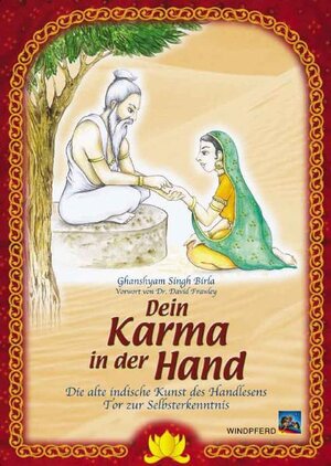 Buchcover Dein Karma in der Hand | Ghanshyam S Birla | EAN 9783893854110 | ISBN 3-89385-411-8 | ISBN 978-3-89385-411-0