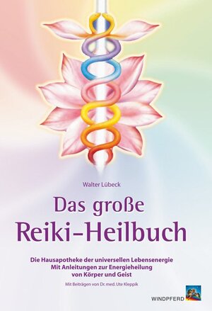 Buchcover Das große Reiki-Heilbuch | Walter Lübeck | EAN 9783893854301 | ISBN 3-89385-430-4 | ISBN 978-3-89385-430-1