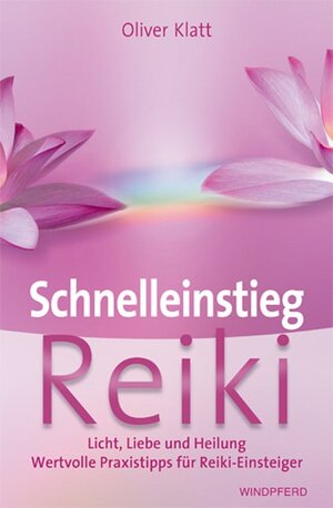 Buchcover Schnelleinstieg Reiki  | EAN 9783893855391 | ISBN 3-89385-539-4 | ISBN 978-3-89385-539-1