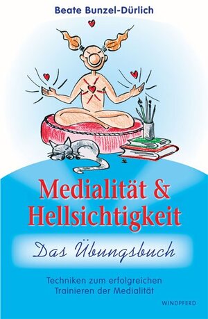 Buchcover Medialität und Hellsichtigkeit - Das Übungsbuch  | EAN 9783893855636 | ISBN 3-89385-563-7 | ISBN 978-3-89385-563-6