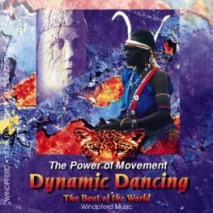 Dynamic Dancing. The Beat of the World. CD