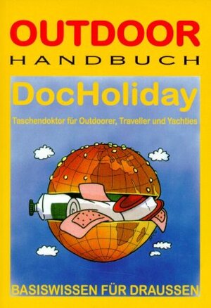 Buchcover DocHoliday | Walter Rose | EAN 9783893925087 | ISBN 3-89392-508-2 | ISBN 978-3-89392-508-7