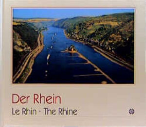 Buchcover Der Rhein /The Rhine /Le Rhin | Georg Kleemann | EAN 9783893930258 | ISBN 3-89393-025-6 | ISBN 978-3-89393-025-8