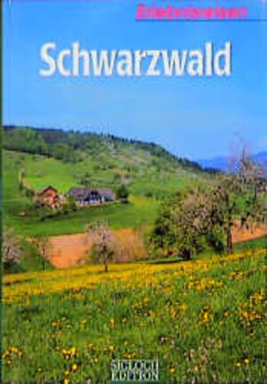 Buchcover Erlebnisreisen Schwarzwald | Peter Munk | EAN 9783893931408 | ISBN 3-89393-140-6 | ISBN 978-3-89393-140-8