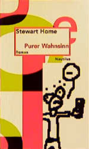 Buchcover Purer Wahnsinn | Stewart Home | EAN 9783894013431 | ISBN 3-89401-343-5 | ISBN 978-3-89401-343-1