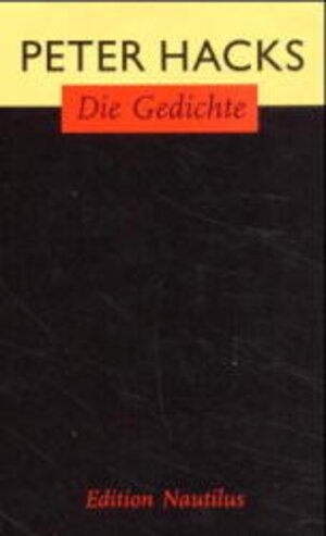Buchcover Die Gedichte | Peter Hacks | EAN 9783894013486 | ISBN 3-89401-348-6 | ISBN 978-3-89401-348-6