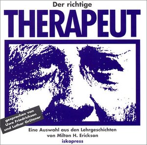 Buchcover Der richtige Therapeut | Rosen Sidney | EAN 9783894030674 | ISBN 3-89403-067-4 | ISBN 978-3-89403-067-4