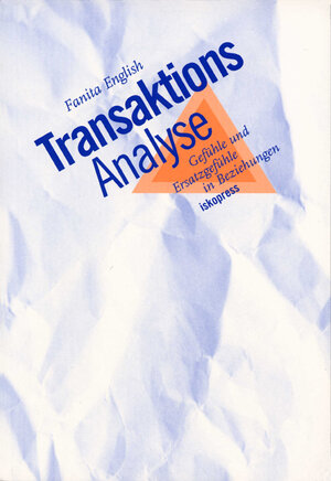 Buchcover Transaktionsanalyse | Fanita English | EAN 9783894034238 | ISBN 3-89403-423-8 | ISBN 978-3-89403-423-8