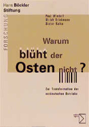 Buchcover Warum blüht der Osten nicht? | Paul Windolf | EAN 9783894048730 | ISBN 3-89404-873-5 | ISBN 978-3-89404-873-0