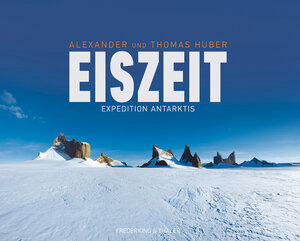 Buchcover Eiszeit | Alexander Huber | EAN 9783894057756 | ISBN 3-89405-775-0 | ISBN 978-3-89405-775-6