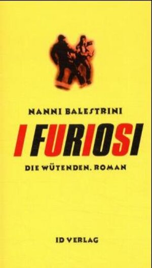 I Furiosi: Die Wütenden