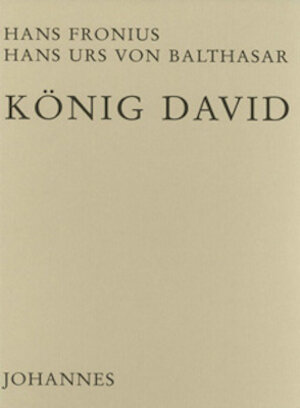 Buchcover König David | Hans Urs von Balthasar | EAN 9783894113896 | ISBN 3-89411-389-8 | ISBN 978-3-89411-389-6