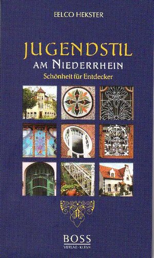 Buchcover Jugendstil am Niederrhein  | EAN 9783894131722 | ISBN 3-89413-172-1 | ISBN 978-3-89413-172-2