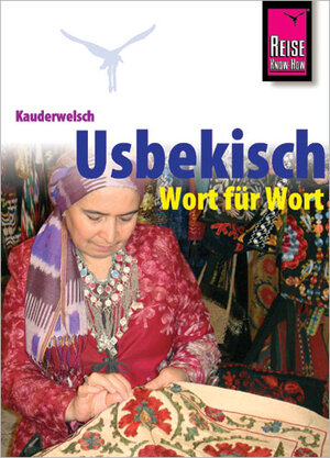 Kauderwelsch, Usbekisch Wort für Wort: Usbekisch Wort Fuer Wort