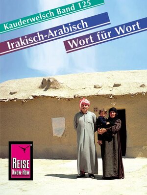 Kauderwelsch, Irakisch-Arabisch Wort für Wort