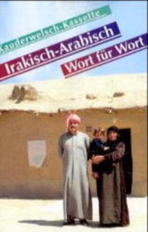 Kauderwelsch, Irakisch-Arabisch Wort für Wort, 1 Cassette