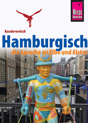 Buchcover Reise Know-How Sprachführer Hamburgisch - die Sprache an Elbe und Alster | Hans-Jürgen Fründt | EAN 9783894167165 | ISBN 3-89416-716-5 | ISBN 978-3-89416-716-5