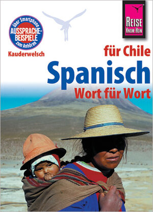 Buchcover Reise Know-How Sprachführer Spanisch für Chile - Wort für Wort | Enno Witfeld | EAN 9783894167998 | ISBN 3-89416-799-8 | ISBN 978-3-89416-799-8