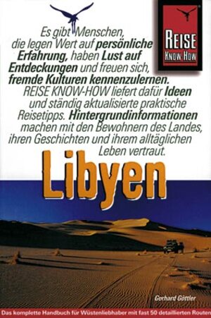 Libyen. Von Leptis Magna bis zum Wau an Namus